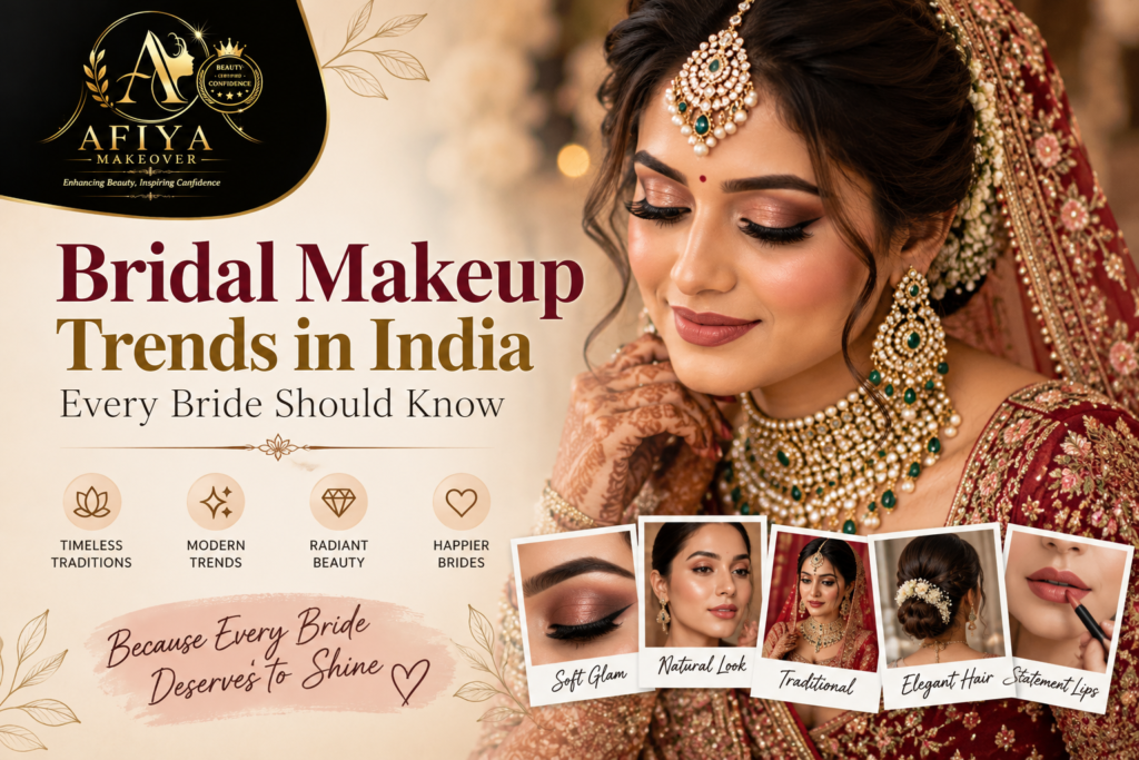 Bridal Makeup Trends in India