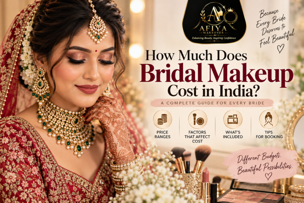 bridal makeup cost in India